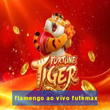 flamengo ao vivo futemax